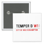 TEMPER D  Buttons (square)