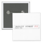 Jassjit Street  Buttons (square)