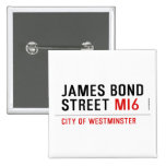 JAMES BOND STREET  Buttons (square)