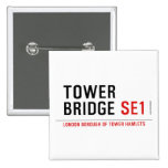 TOWER BRIDGE  Buttons (square)