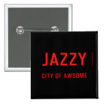 jazzy  Buttons (square)