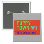 Puppy town  Buttons (square)