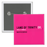 land of trinity  Buttons (square)