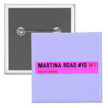 Martina Road #10  Buttons (square)