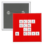 keep 
 calm
 and
 be dank  Buttons (square)