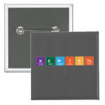 Kemists
   Buttons (square)