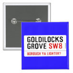 GOLDILOCKS GROVE  Buttons (square)