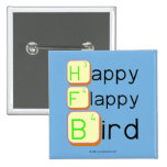 Happy
 Flappy
 Bird  Buttons (square)