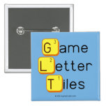 Game
 Letter
 Tiles  Buttons (square)