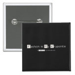 Fashion is My Kryponite  Buttons (square)