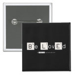Be LovEd  Buttons (square)
