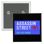 ASSASSIN Street  Buttons (square)