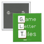 Game
 Letter
 Tiles  Buttons (square)