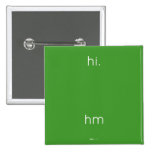 hi.
 
 
 hm  Buttons (square)