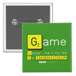 Game
 Letter  me n my life
 Tile TABASSUM  Buttons (square)