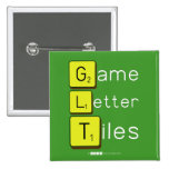 Game
 Letter
 Tiles  Buttons (square)