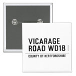 VICARAGE ROAD  Buttons (square)