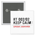 RT 002/02 KEEP CALM  Buttons (square)