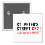 St. peter's Street  Buttons (square)