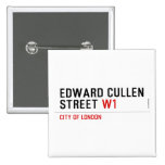 Edward Cullen Street  Buttons (square)