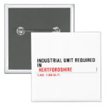 Industrial unit required  in   Buttons (square)