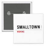 Smalltown  Buttons (square)