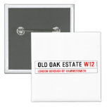 Old Oak estate  Buttons (square)