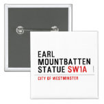 earl mountbatten statue  Buttons (square)