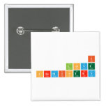 I
 love
 chemistry  Buttons (square)