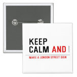 KEEP  CALM  Buttons (square)