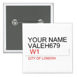 Your Name Valeh679    Buttons (square)