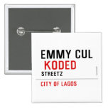 EMMY CUL   Buttons (square)