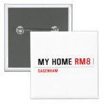 MY HOME  Buttons (square)