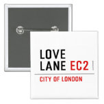 Love lane  Buttons (square)