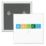 Moseley
   Buttons (square)