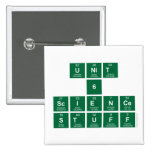 Unit
 6
 Science
 stuff  Buttons (square)