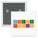 SCIENCE
 ROCKS  Buttons (square)