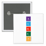 K
 A
 R
 E
 N  Buttons (square)