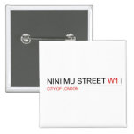 NINI MU STREET  Buttons (square)