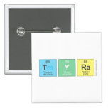 Tyra  Buttons (square)