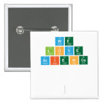 We
 Love
 Science
 
 
   Buttons (square)