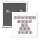 TEAMWORK
 makes
 the
 DREAM
 WORK  Buttons (square)