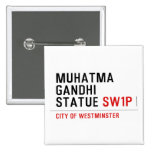 muhatma gandhi statue  Buttons (square)