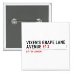 Vixen's Grape Lane  Avenue  Buttons (square)