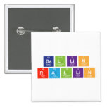 Ba|l|li|n
 R|a|llin  Buttons (square)
