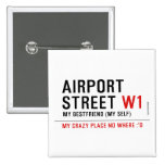 AIRPORT Street  Buttons (square)