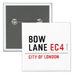 Bow Lane  Buttons (square)