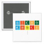 Science
 Matters
   Buttons (square)