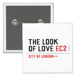 the look of love  Buttons (square)