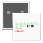 ISHMAEL MAKGAE MUSONA  Buttons (square)